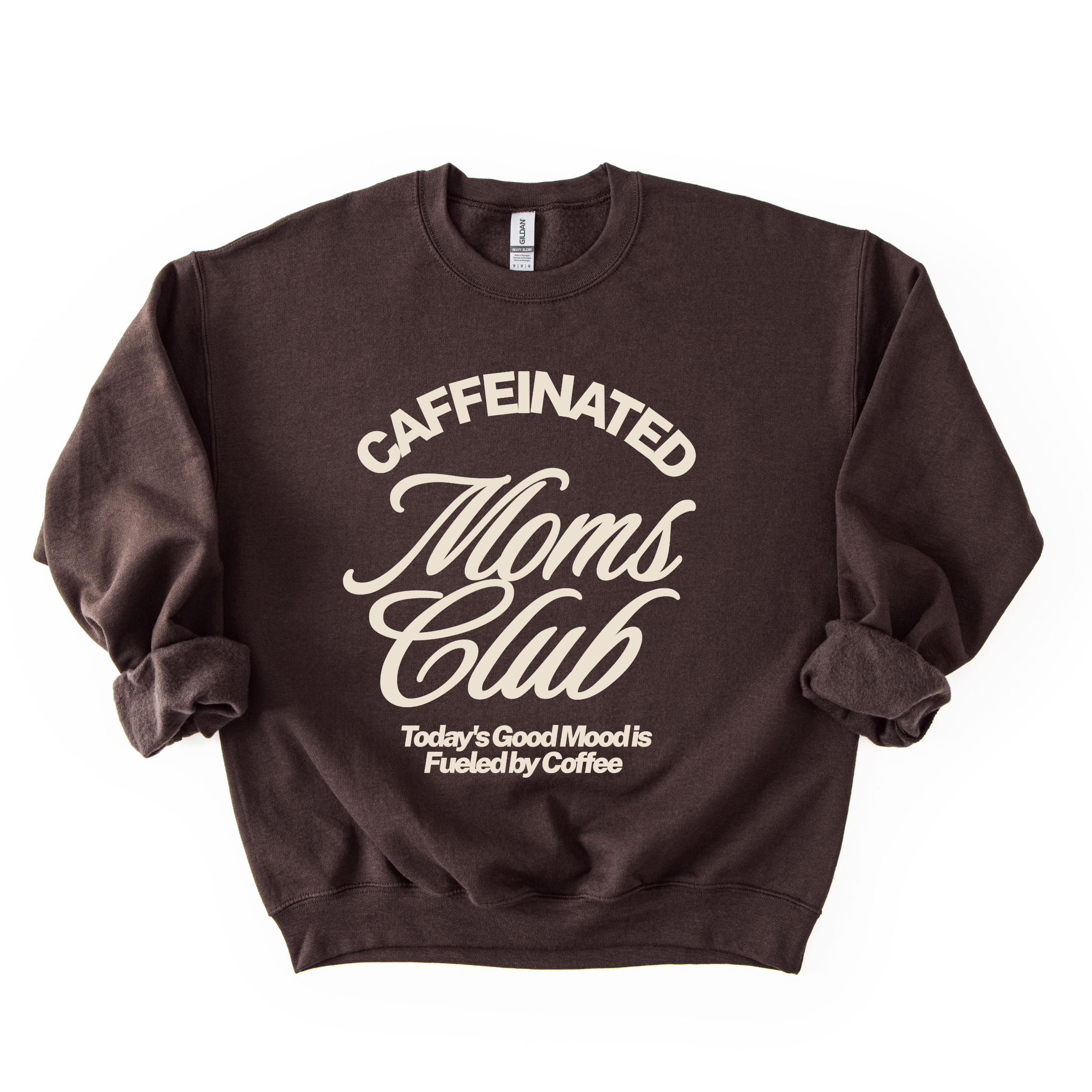 Caffeinated Moms Club Coffee Mama Mother Graphic Sweatshirt